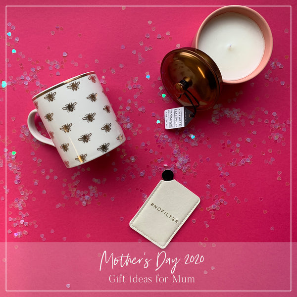Mother's Day Gift Guide 2020